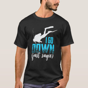 Scuba Diving Graphic Women And Men Scuba Diver 7 T-Shirt