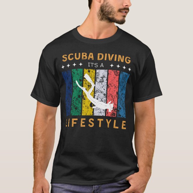 Scuba Diving Its a Lifestyle Funny Tee (Front)