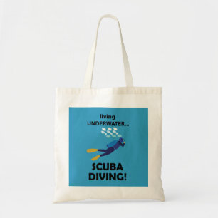 Scuba Diving Living Underwater Scuba Diving Tote Bag
