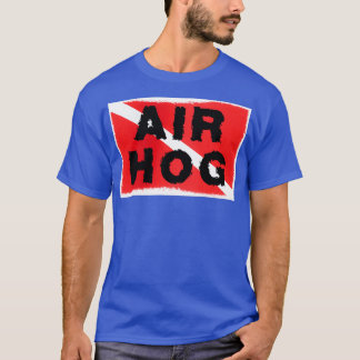 SCUBA Flag quotAir Hogquot T-Shirt