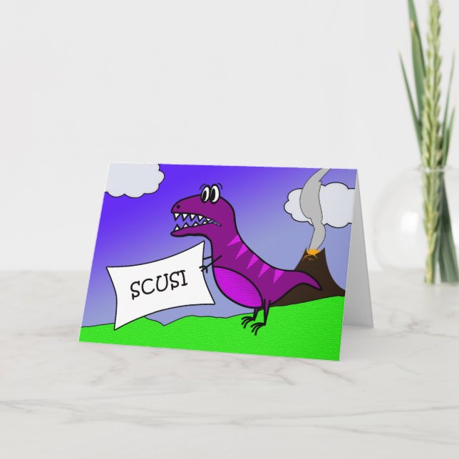 Scusi, I'm Sorry Apology in Italian, Dinosaur Card (Front)
