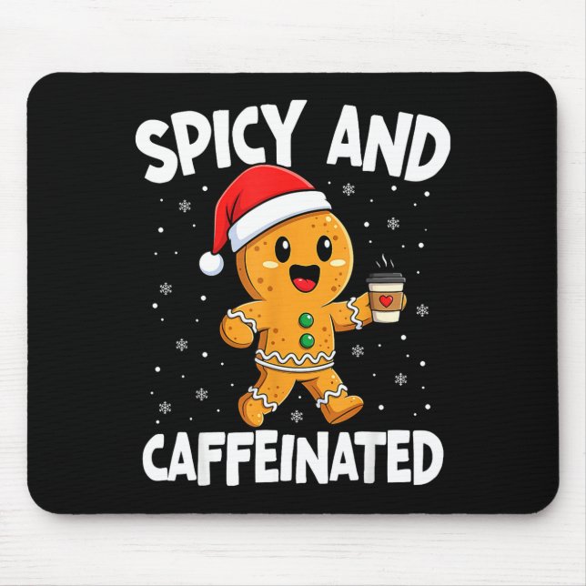 Scy And Caffeinated Coffee Women Gingerbread Chris Mouse Mat (Front)