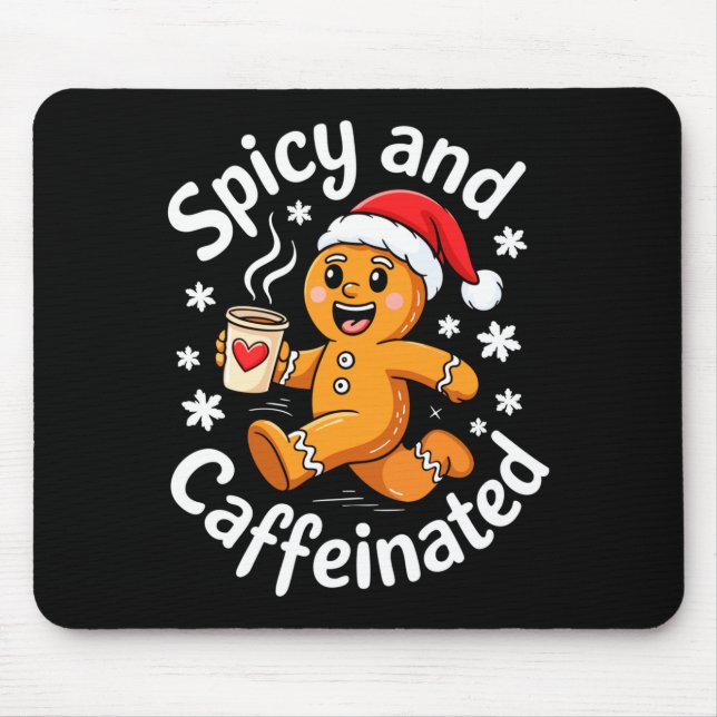 Scy And Caffeinated Shirt Men Women Gingerbread Ch Mouse Mat (Front)