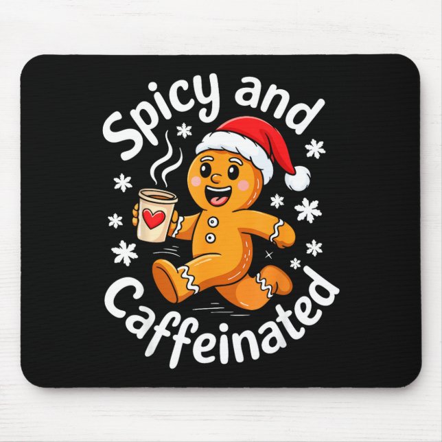 Scy And Caffeinated Shirt Men Women Gingerbread Ch Mouse Mat (Front)
