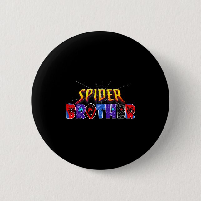 Sder Brother Shirt Birthday Family Funny Halloween 6 Cm Round Badge (Front)