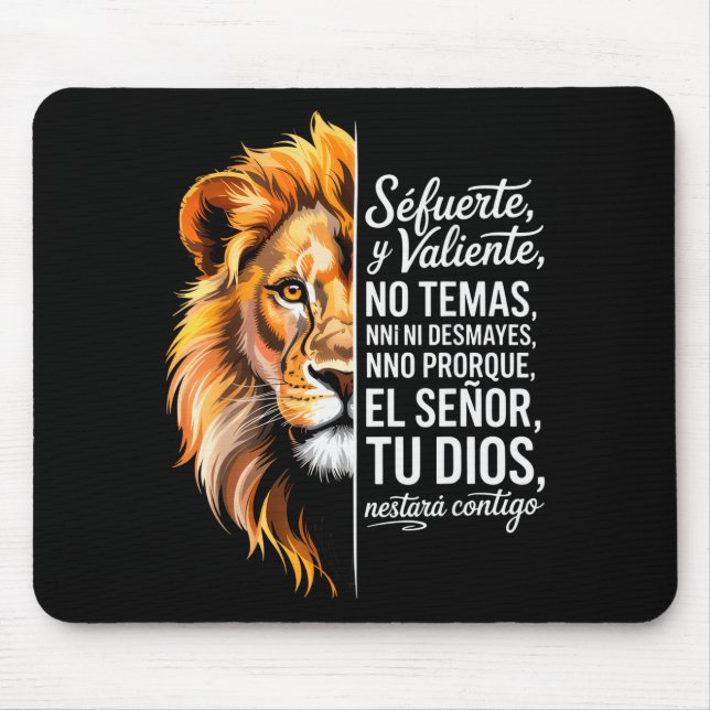 Sé Fuerte Y Valiente Lion Art For Insrational Soul Mouse Mat (Front)