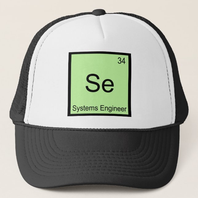 Se - Systems Engineer Funny Chemistry Element Tee Trucker Hat (Front)