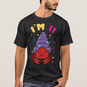 Sea Animal Im 11 Hermit Crab 11th Birthday T-Shirt
