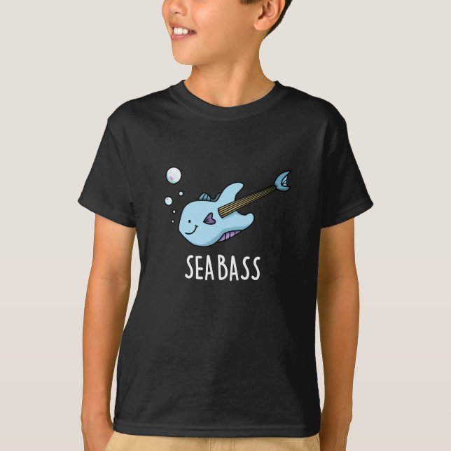 Sea Bass Funny Bass Guitar Fish Pun Dark BG T-Shirt (Front)