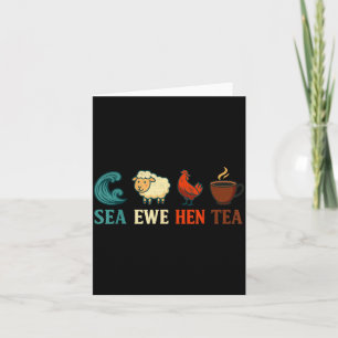 Sea Ewe Hen Tea Funny Vintage Pun Humor Graphic Card