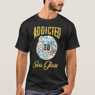 Sea Glass Collecting Beach Glass Quotes Beachcombi T-Shirt