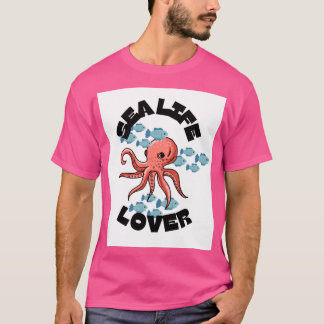 sea life lover octopus T-Shirt
