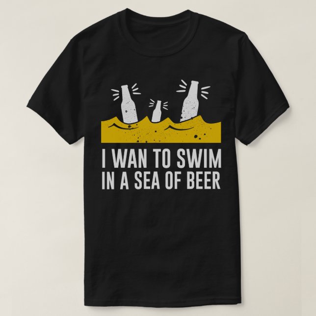Sea Of Beer Funny Beer Drinker Saying drinking T-Shirt (Design Front)