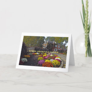"SEA OF COLOR", SCHEDEL ARBORETUM AND GARDENS CARD