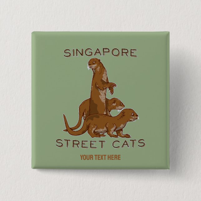 Sea Otter Singapore Street Cats 15 Cm Square Badge (Front)