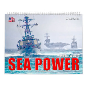 SEA POWER – US Naval Vessels Calendar