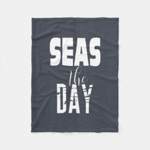 Sea Quote "Seas The Day" Bold Type White On Grey Fleece Blanket