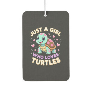 Sea Reptile Turtle Lovers Just A Girl Who Loves Tu Car Air Freshener