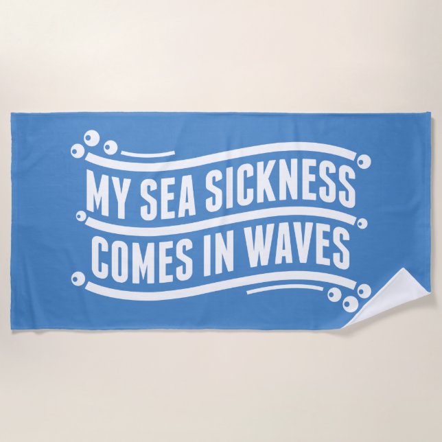 Sea Sickness Waves Beach Towel (Front)