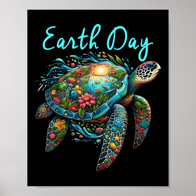 Sea Turtle Earth Day Save The Earth  Poster (Front)