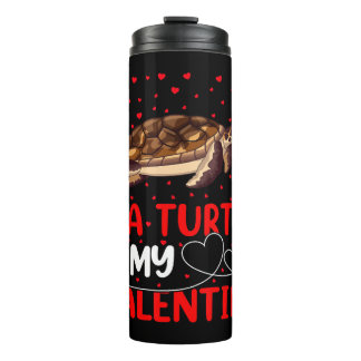 Sea Turtle Fish Lover Funny Sea Turtle Is My Valen Thermal Tumbler