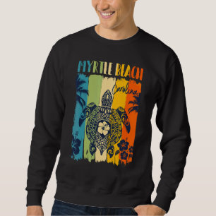 Sea Turtle Retro Myrtle Beach Carolina Theme Famil Sweatshirt