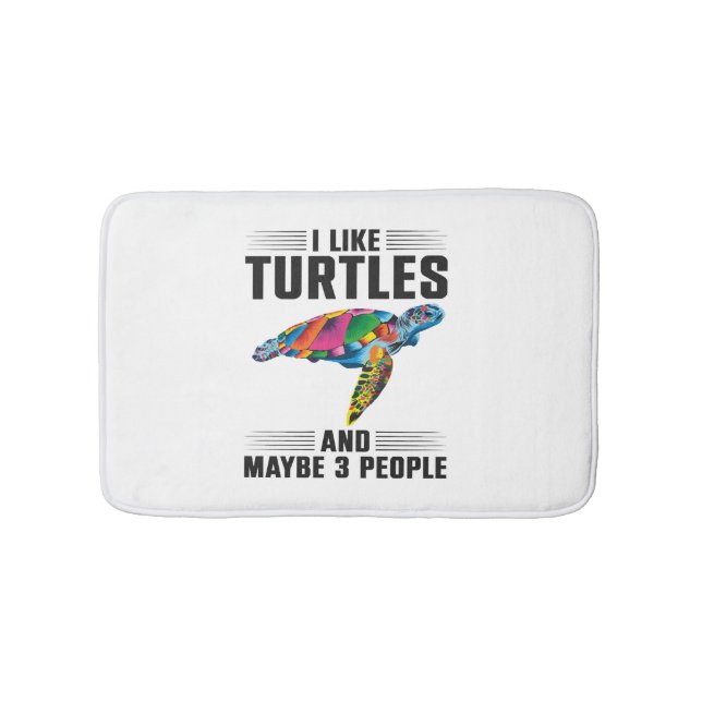 Sea Turtle Tortoise I Like Turtles   Bath Mat (Front)