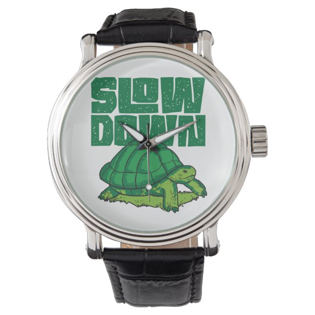 Sea Turtle Tortoise Slow Down  Watch (Front)