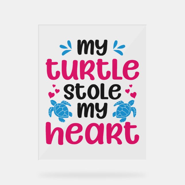 Sea Turtle Tortoise Valentines Day        Acrylic Sign (Front)