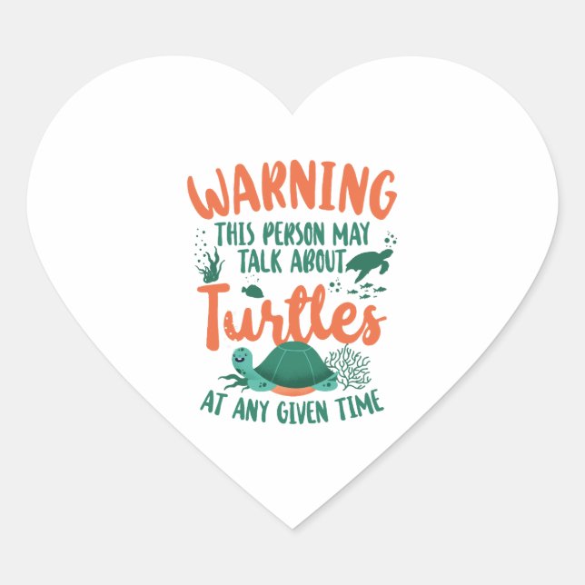 Sea Turtle Tortoise Warning This Heart Sticker (Front)
