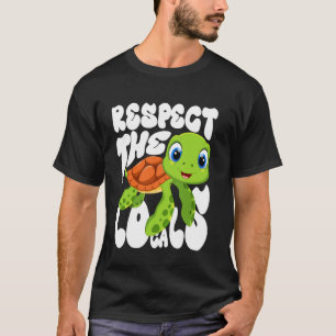 Sea Turtles Earth Day Conservation Nature Respect T-Shirt