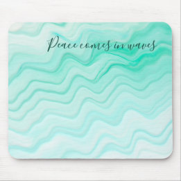 Sea Water Blue Peace Comes in Waves Ocean Quote Mouse Mat