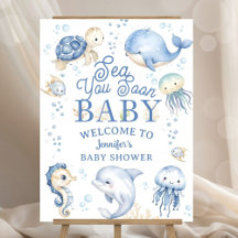 Sea You Soon Baby Shower Blue Ocean Welcome Sign 