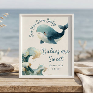 Sea You Soon babys are sweet Baby Shower ivory Poster