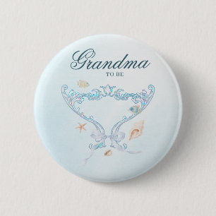 Sea You Soon Rococo Grandma to Be Baby Shower 6 Cm Round Badge
