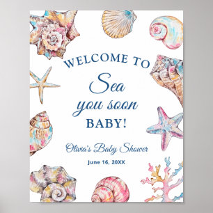 Sea You Soon Seashell Baby Shower Welcome Poster