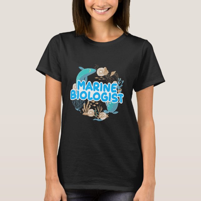 Sea Zoologist Ocean Student Science Marine Biologi T-Shirt (Front)