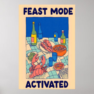 Seafood Feast Poster Feast Mode Activated Art