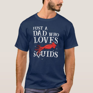 Seafood Squid Lover Chef Dad Gag Custom T-Shirt