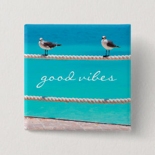 Seagull Birds Turquoise Ocean Photo Good Vibes 15 Cm Square Badge
