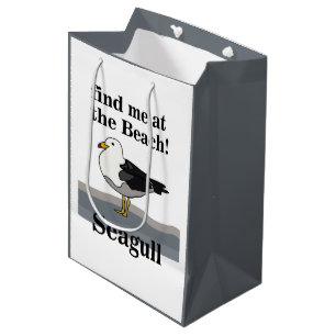Seagull Find Me At The Beach Funny Bird Medium Gift Bag