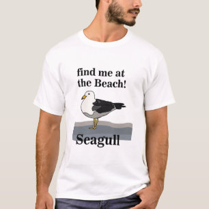 Seagull Find Me At The Beach Funny Bird-Watcher T-Shirt