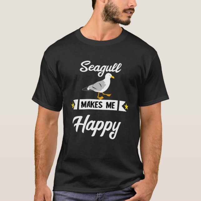 Seagull Makes Me Happy Seagull Sea Bird Harbour Co T-Shirt (Front)