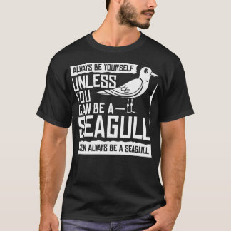 Seagull Seabird Gift Sea Gull Bird T-Shirt