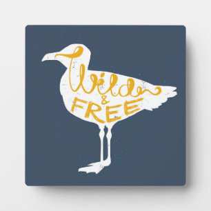 Seagull Wild And Free Plaque