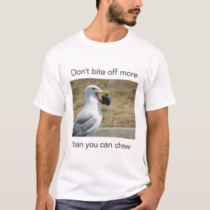 Seagull with some sound advice, on a T-shirt