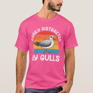 Seagulls Easily Distracted by Gulls Bird Lovers vi T-Shirt