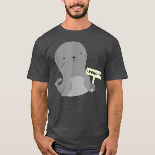 Seal Approved Funny Seal Animal Pun  T-Shirt