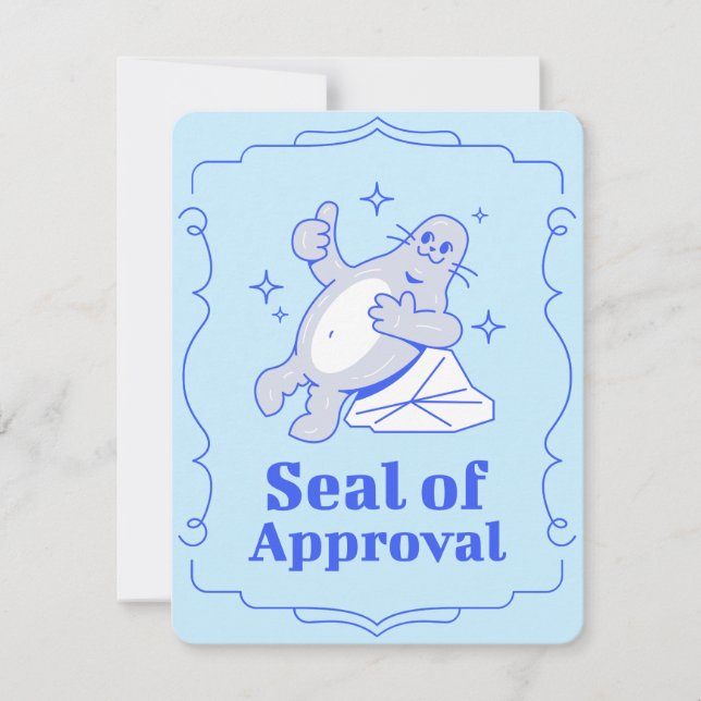 Seal of Approval Funny Greeting Card (Front)