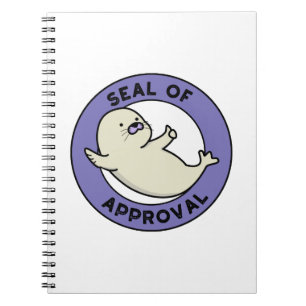 Seal Of Approval Funny Seal Pun Notebook